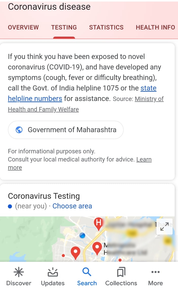 हा सर्च रिझल्ट दाखवताना तुम्हाला टेस्टींग नावाचा एक टॅब दिसेल. यामध्ये तुमच्या जवळच्या करोना चाचणी केंद्रांची माहिती आणि इतर महत्वाच्या टीप्स दिलेल्या असतील.
