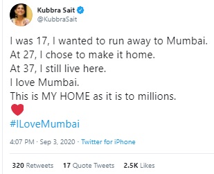 वेबसिरिजच्य श्रेत्रातील नावाजलेलं नाव म्हणजेच कुब्रा सैतनेही मुंबईबद्दल ट्विट केलं आहे.