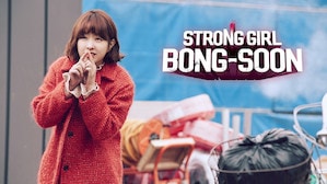 Strong girl bong soon- जन्मत:च प्रचंड ताकदवान असलेल्या बोंग-सूची ही कथा आहे. तिची ताकद तिला कशाप्रकारे अडचणीत आणते आणि त्या ताकदीच्या आधारे ती गुंडांना कसा धडा शिकवते, हे त्यात दाखवण्यात आलं आहे.