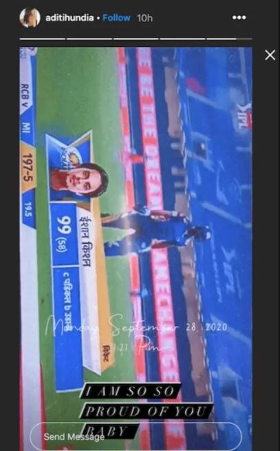 २०१९च्या IPL FINALला आदिती हजर होती, तेव्हापासून या दोघांच्या अफेअरची चर्चा रंगली होती. त्यानंतर आदितीने इशानच्या दमदार खेळीचा फोटो स्टोरीवर पोस्ट करत त्याला बेबी असं संबोधलं होतं. तेव्हापासून चाहत्यांमध्ये या चर्चांना अधिकच उधाण आलं.