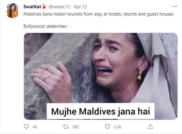 तर दुसऱ्या एका यूजरने आलिया भट्टचा रडतानाच फोटो वापरत 'मला मालदीव जायचे आहे' असे म्हटले आहे.