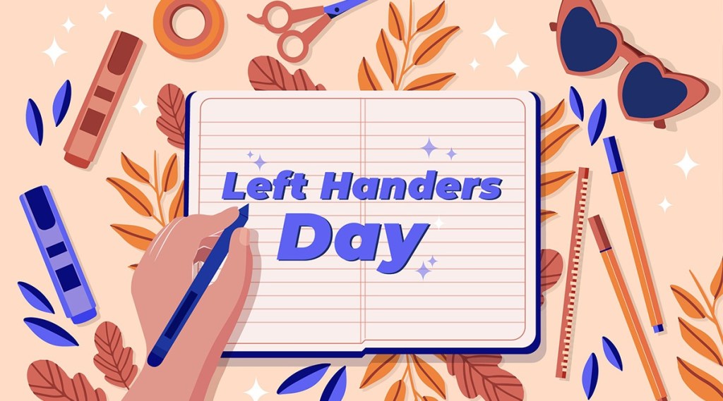 International Left Handers Day These are features history reasons gst 97