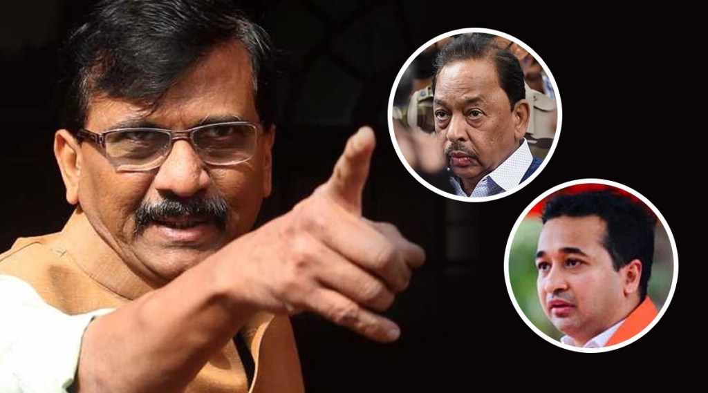 sanjay raut on narayan rane nitesh rane bjp