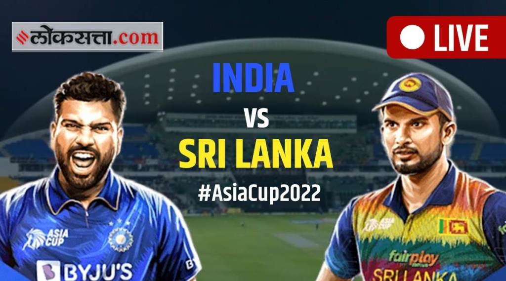 IND vs SL Asia Cup 2022 Live Score, India vs Sri Lanka T20 Asia Cup 2022 Live