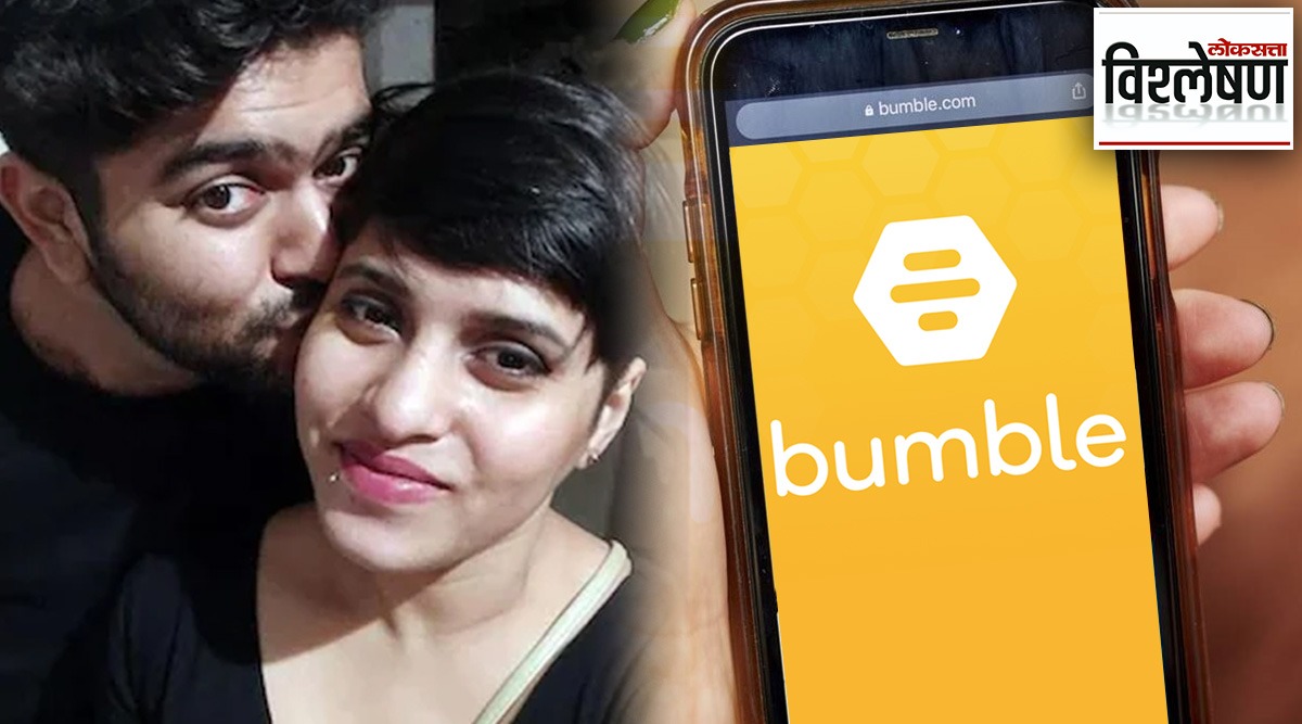 Bumble Dating App And Aftab Amin Poonawalla How Dating App Bumble Is Entangled In The Shraddha 3597