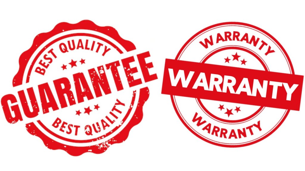 Know The Difference Between Guarantee And Warranty