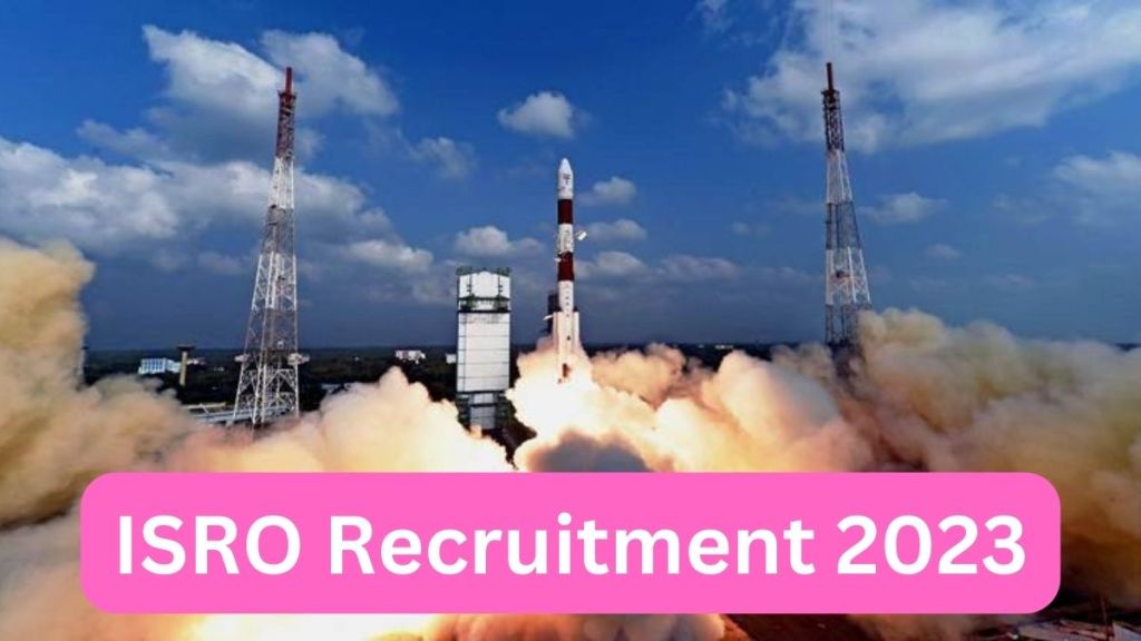 ISRO Recruitment 2023