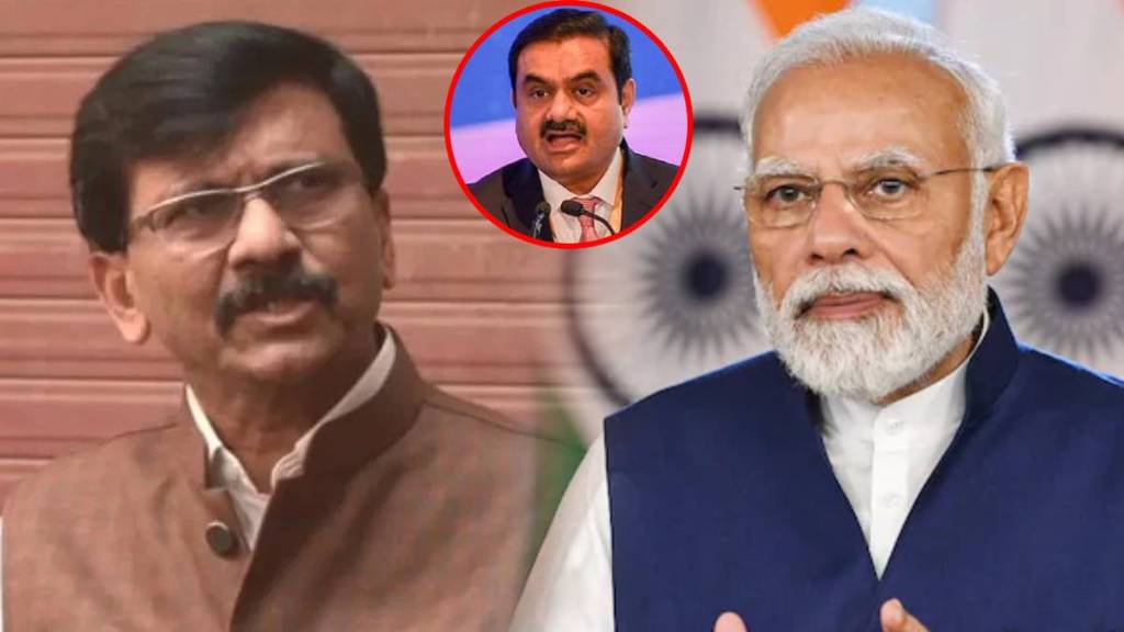 sanjay raut pm narendra modi gautam adani