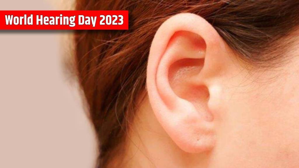 World hearing day 2023