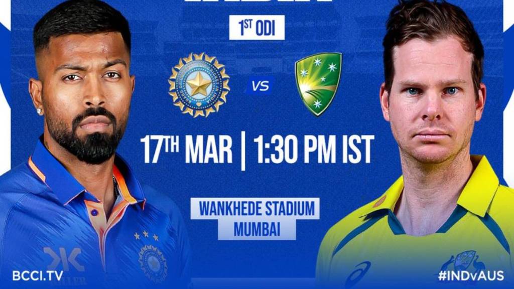 IND vs AUS 1st Odi Match 17 March 2023