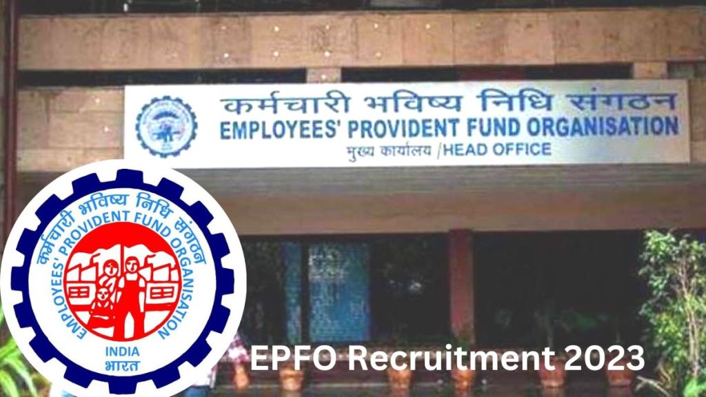 EPFO Recruitment 2023