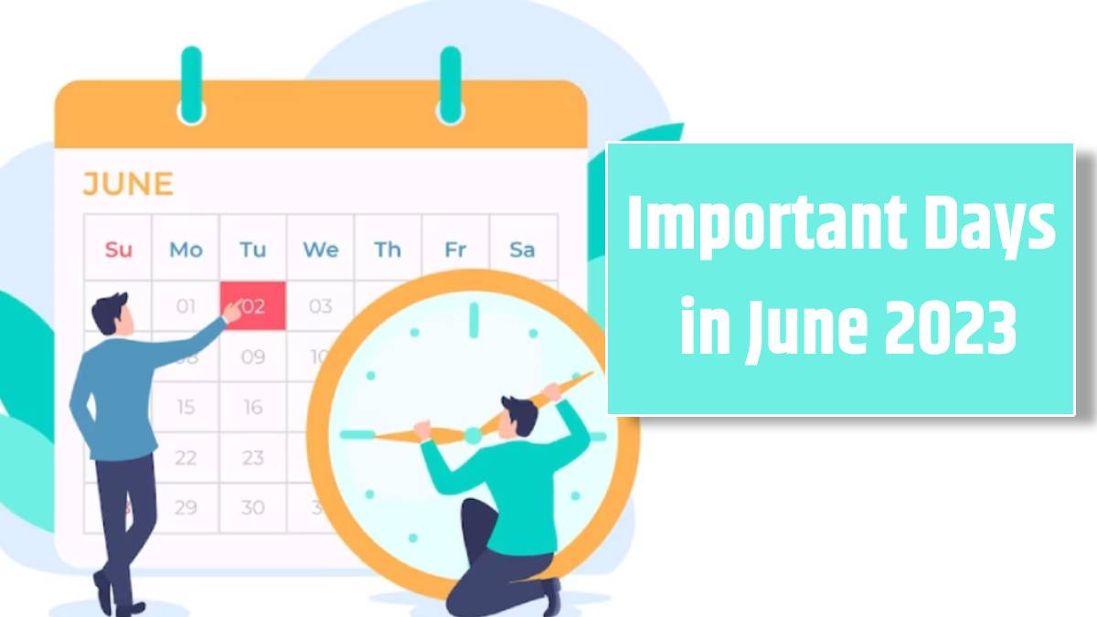 Important Days in June 2023 'हे' आहेत जून २०२३ मधील Special Days