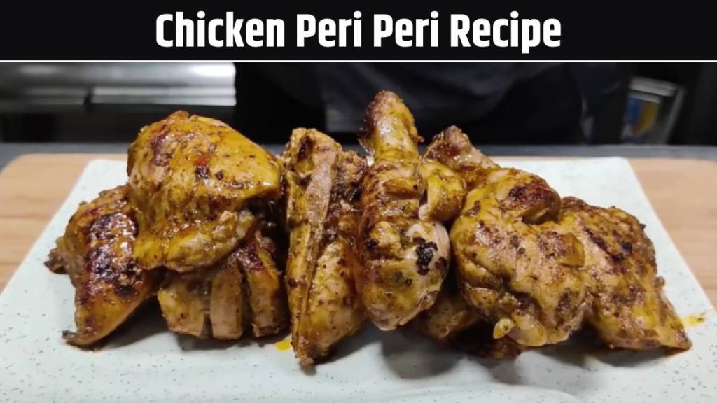 Chicken Peri Peri