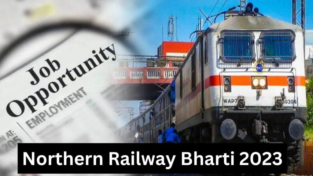 Northern Railway Recruitment 2023