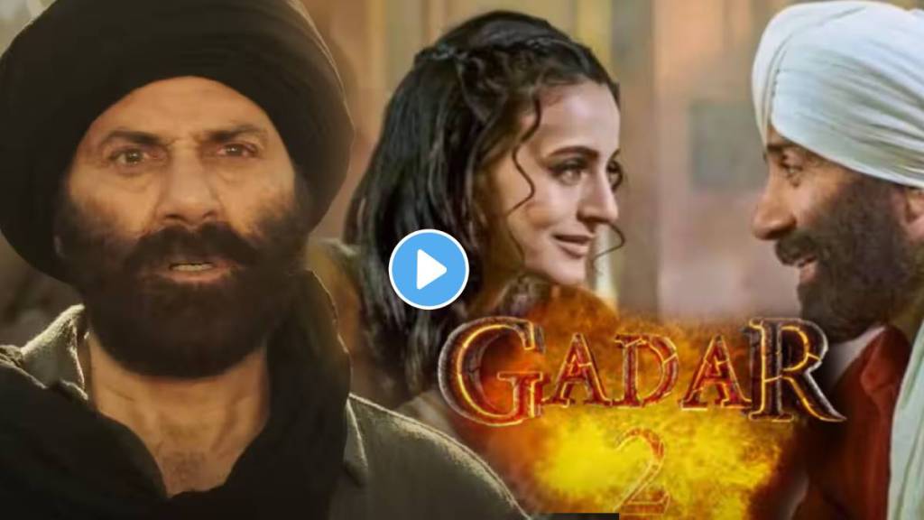 sunny deol Gadar 2 Trailer