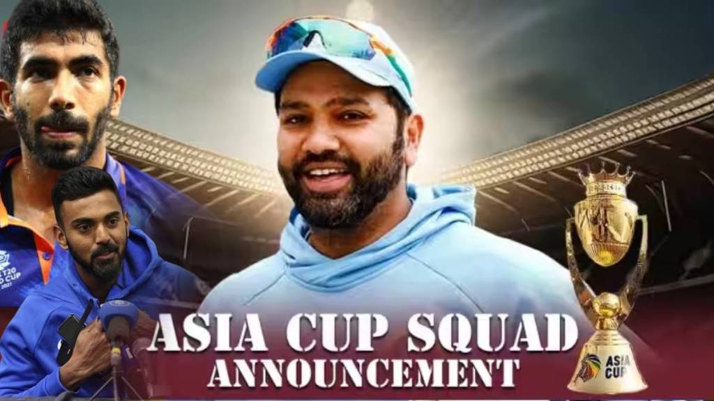 Asia Cup 2023 Team India Squad Announcement Shreyas iyer K L Rahul Jasprit Bumrah Make it to the team Chahal Tilak Verma out