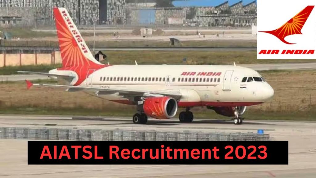 AIATSL Recruitment 2023