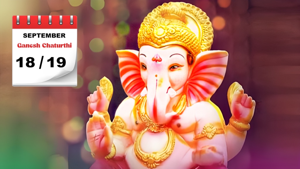 know date arrival ganapati bappa