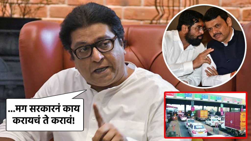 raj thackeray on toll