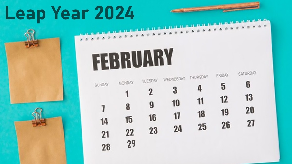 Leap Year 2024 दर चार वर्षांनी येणाऱ्या लीप वर्षाचे महत्त्व काय? 'ते