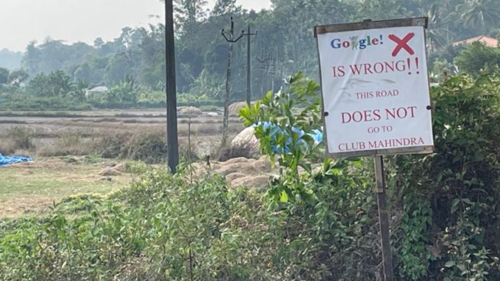 Trending Locals Set Up Google Is Wrong Signboard To Warn Travellers