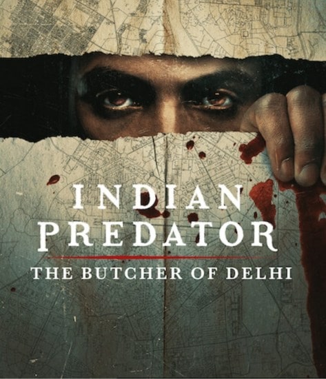 Indian Predator The Butcher of Delhi