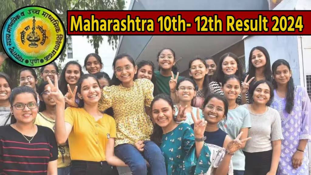 Maharashtra 10th 12th Result 2024 Dates