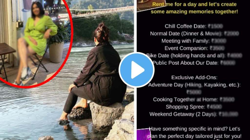 relationships girlfriend on rent from coffee date to weekend getway delhi girl sharesrate card viral on instagram reel