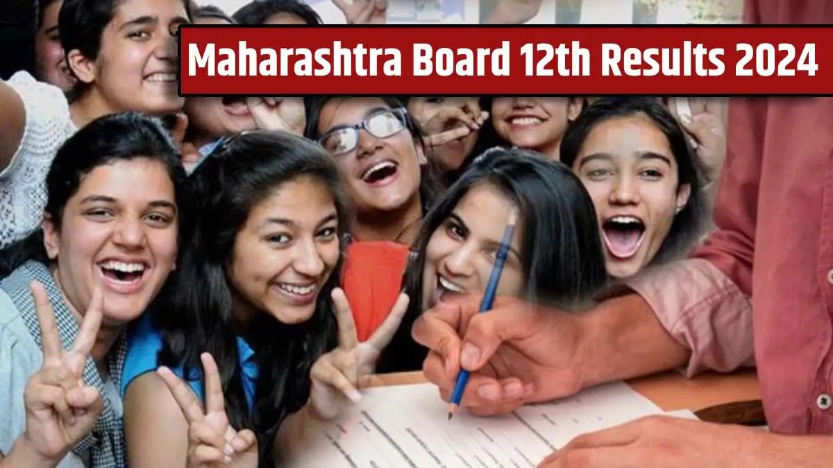 Maharashtra 12th HSC Results 2024 Declared बारावीचा निकाल जाहीर