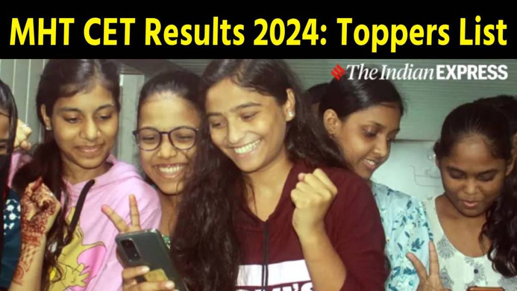 MHT CET 2024 Results Passing Percentage Topper List in Marathi