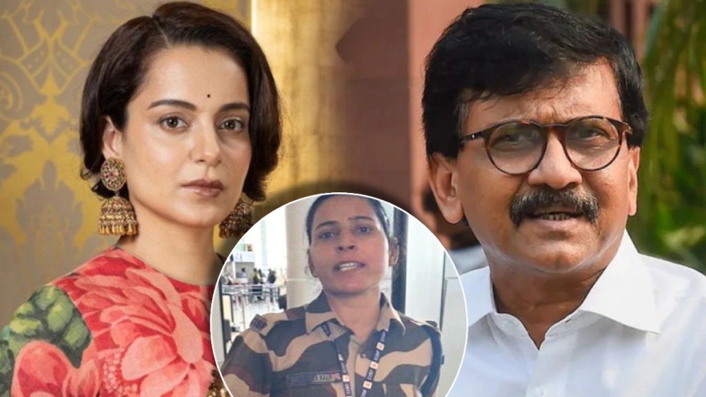 sanjay raut on cisf constable kulwinder kaur