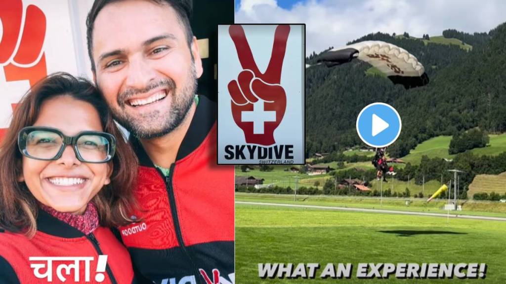 siddharth chandekar and mitali mayekar did sky diving in switzerland