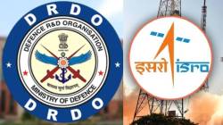 DRDO and ISRO : डीआरडीओ आणि इस्रोमध्ये काय फरक आहे तुम्हाला माहिती आहे का? जाणून घ्या!