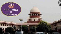 Supreme Court On CBI : केजरीवाल प्रकरणात सर्वोच्च न्यायालयाचे सीबीआयला खडेबोल; “बंद पिंजऱ्यातील पोपट नाही, हे सिद्ध करा”