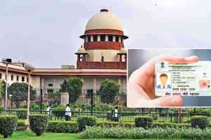 Supreme Court on Aadhar Card