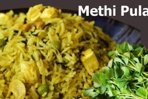 Winter special for lunch or dinner methi pulao recipe in marathi methi rise healthy food recipes in winter