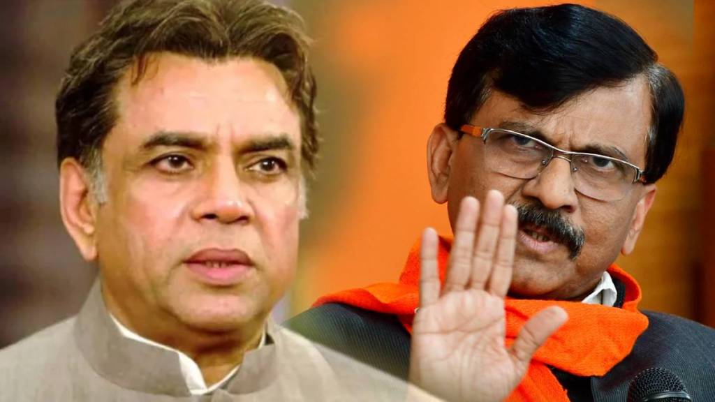 paresh rawal reacts on sanjay raut allegations maharashtra assembly election