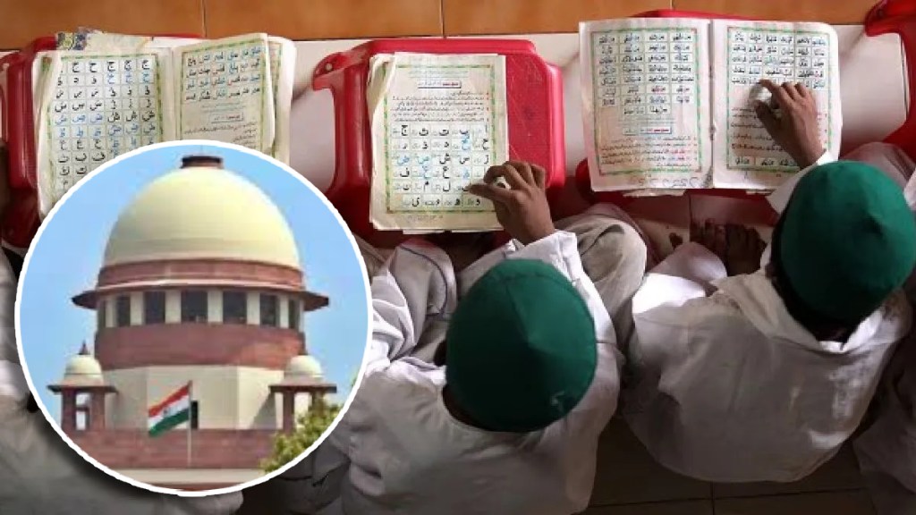 loksatta editorial Supreme court verdict on madrasa