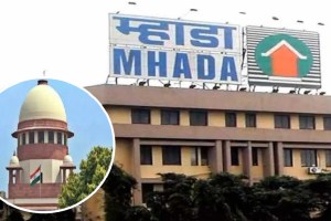 Supreme Court orders MHADA to submit details of flats grabbed by developers Mumbai print news