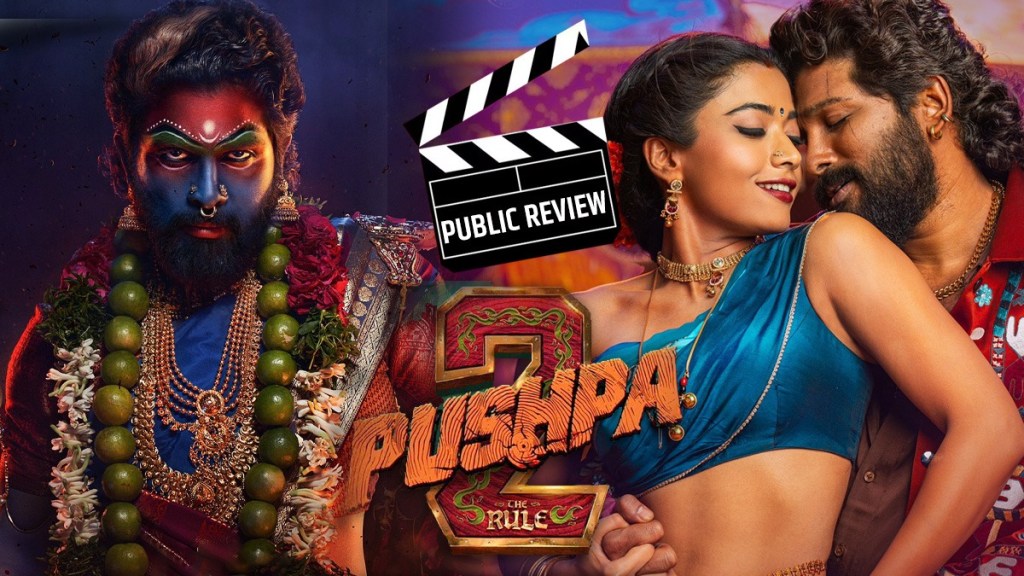 Pushpa 2 The Rule Movie Review and Release Updates in Marathi