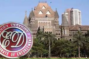 bombay HC slaps Rs 1 lakh cost on ED for case on realtor